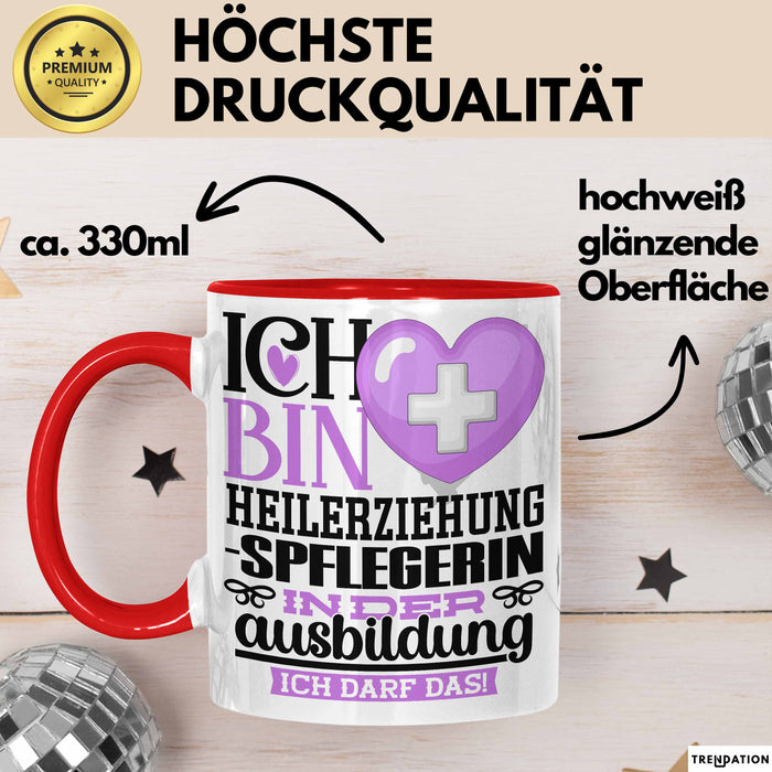 Heilerziehungspflegerin Ausbildung Start Geschenk Tasse Ich Bin Heilerziehungspflegerin In Der Ausbildung Ich Darf Das Kaffee-Becher Geschenkidee Rot Trendation
