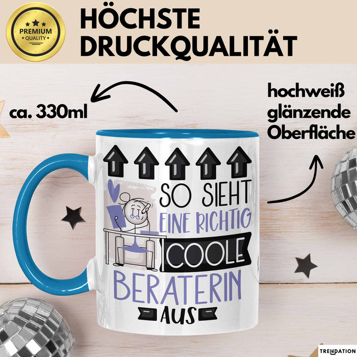 Beraterin Geschenk Tasse Lustig Geschenkidee für Beraterin Geburtstag So Sieht Eine Richtig Coole Beraterin Aus Frauen Spruch Blau Trendation