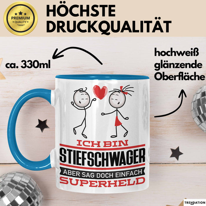 Stiefschwager Geschenk Tasse Ich Bin Stiefschwager Aber Sag Doch Einfach Superheld Lustige Geschenkdiee für Stiefschwager Kaffee-Becher Blau Trendation