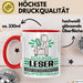 Leser Geschenk Tasse Ich Bin Leser Aber Sag Doch Einfach Superheld Lustige Geschenkdiee für Leser Kaffee-Becher Rot Trendation