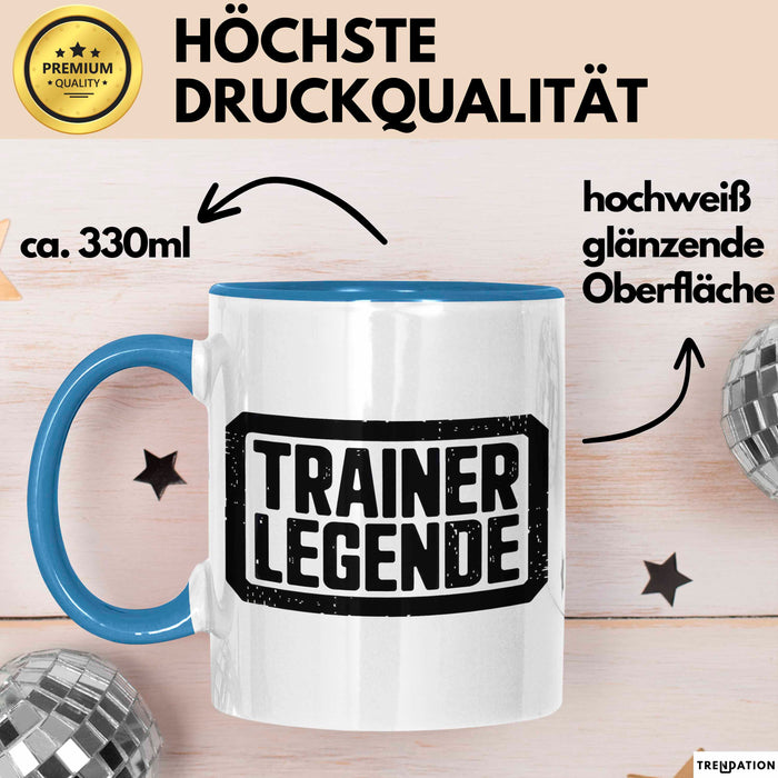 Fußballtrainer Fußballteam Tasse Geschenk Lustige Geschenkidee Spruch Trainer Legende Blau Trendation