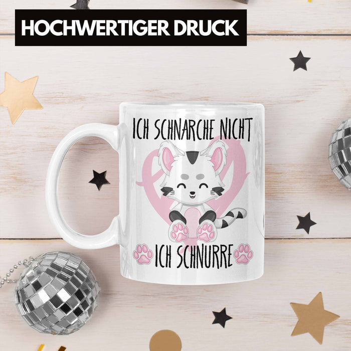 Ich Schnarche Nicht Ich Schnurre Tasse Geschenk Frauen Katzenliebhaber Geschenkidee Weiß Trendation