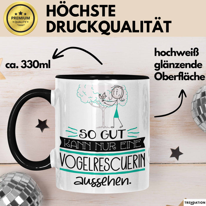 Vogelrescuerin Geschenk Tasse So Gut Kann Nur Eine Vogelrescuerin Aussehen Geschenkidee Geburtstag Weihnachten Lustig Trendation