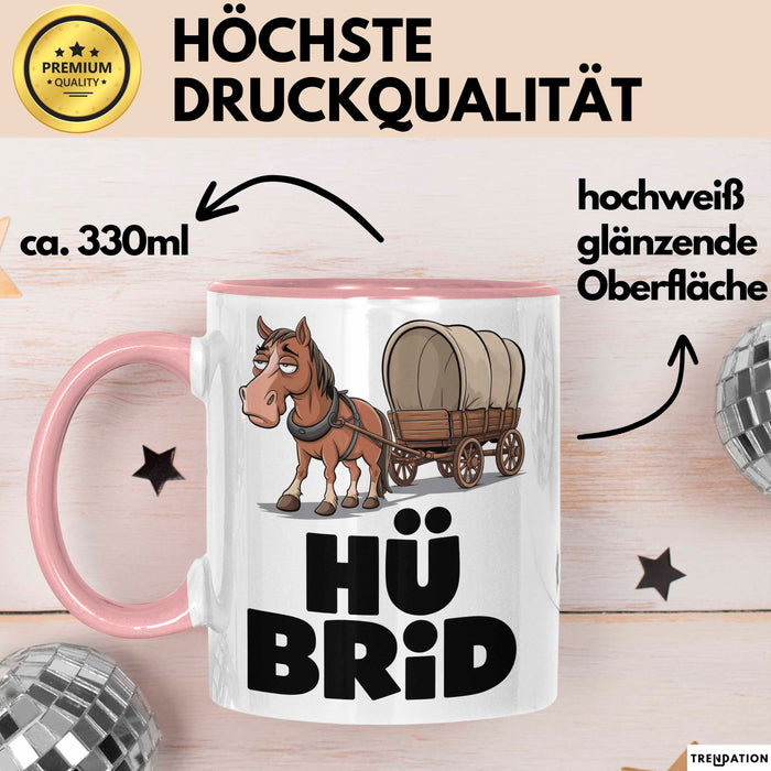 Sarkastische Pferde Tasse Geschenk Lustige Geschenkidee Spruch Hü Brid Rosa Trendation
