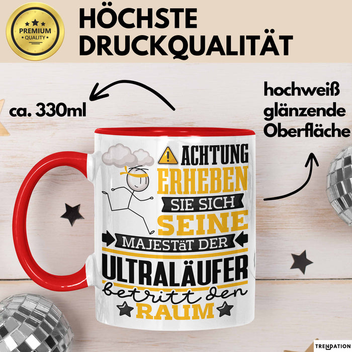 Ultraläufer Geschenk Tasse Lustiger Spruch Erheben Sie Sich Der Ultraläufer Betritt den Raum Rot Trendation