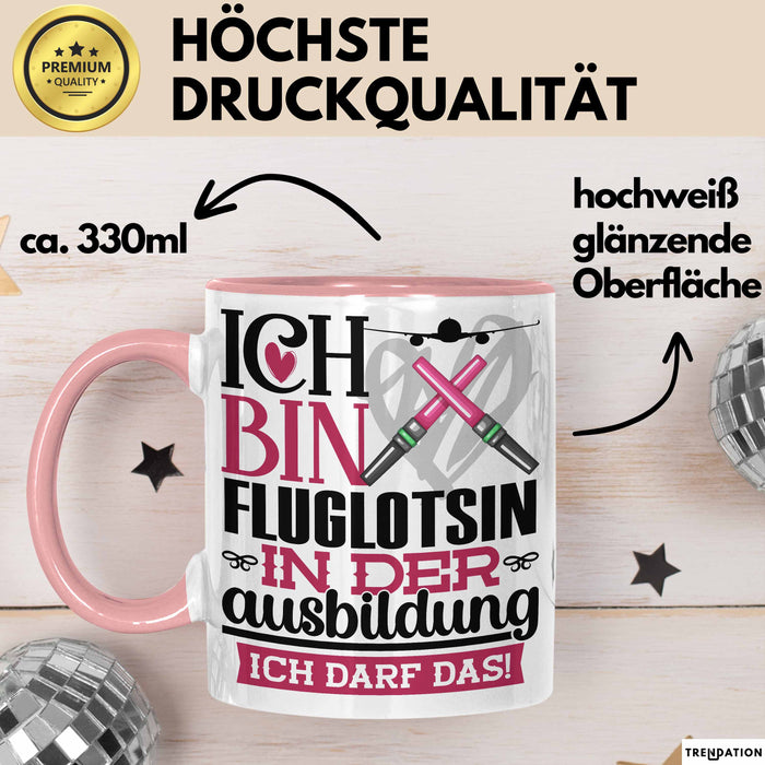 Fluglotsin Ausbildung Start Geschenk Tasse Ich Bin Fluglotsin In Der Ausbildung Ich Darf Das Kaffee-Becher Geschenkidee Rosa Trendation