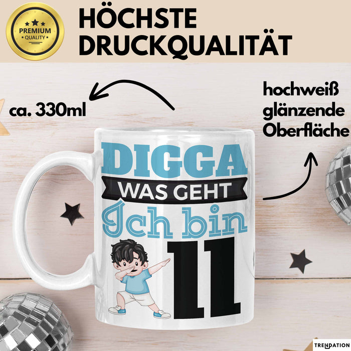 Digga Ich Bin 11 Tasse Jungs Geschenk 11. Geburtstag Lustig Weiß Trendation