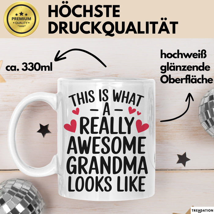 Oma Tasse Geschenk This Is What Awesome Grandma Looks Like Geschenkidee Weiß Trendation