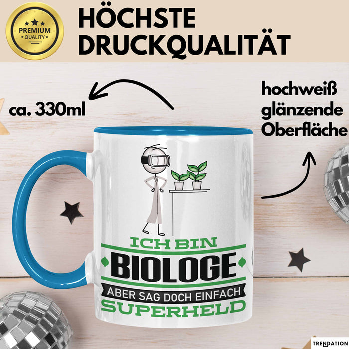 Biologe Geschenk Tasse Ich Bin Biologe Aber Sag Doch Einfach Superheld Lustige Geschenkdiee für Biologe Kaffee-Becher Blau Trendation