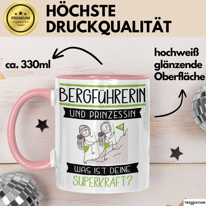Bergführerin Und Prinzessin Tasse Geschenk Für Eine Bergführerin Geburtstag Was Ist Deine Superkraft Rosa Trendation