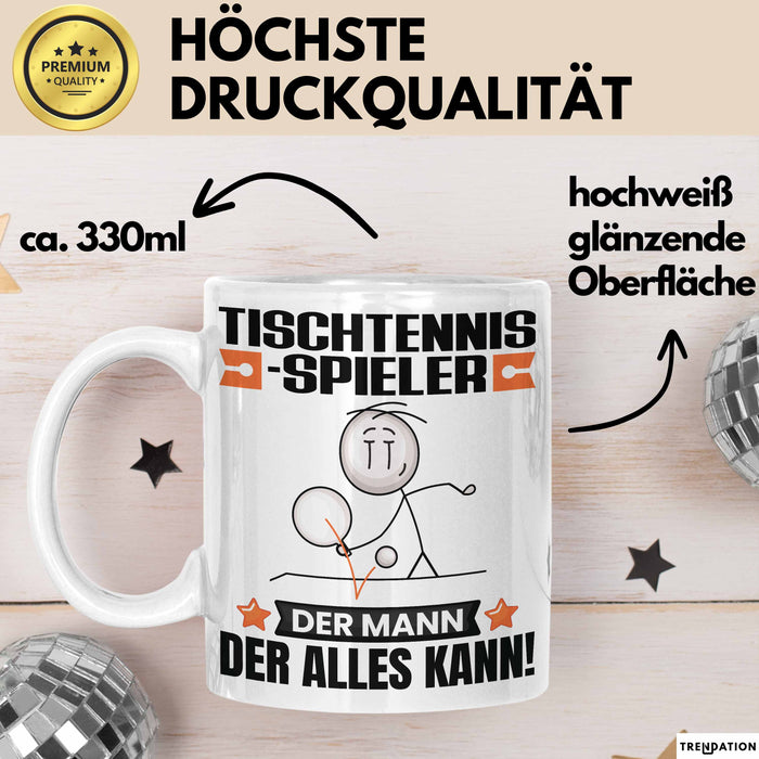 Tischtennisspieler Tasse Geschenk für Tischtennisspieler Der Mann Der Alles Kann Geschenkidee zum Geburtstag Weiß Trendation