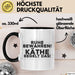 Kaethe Tasse Ruhe Bewahren! Kaethe Regelt Das! Geschenk Schwarz Trendation