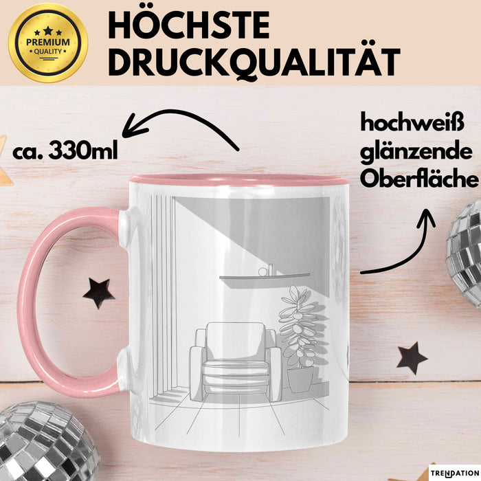 Minimalistischer Dekorateur Tasse Geschenk Lustige Geschenkidee Spruch Für Klare Räume Liebhaber Rosa Trendation