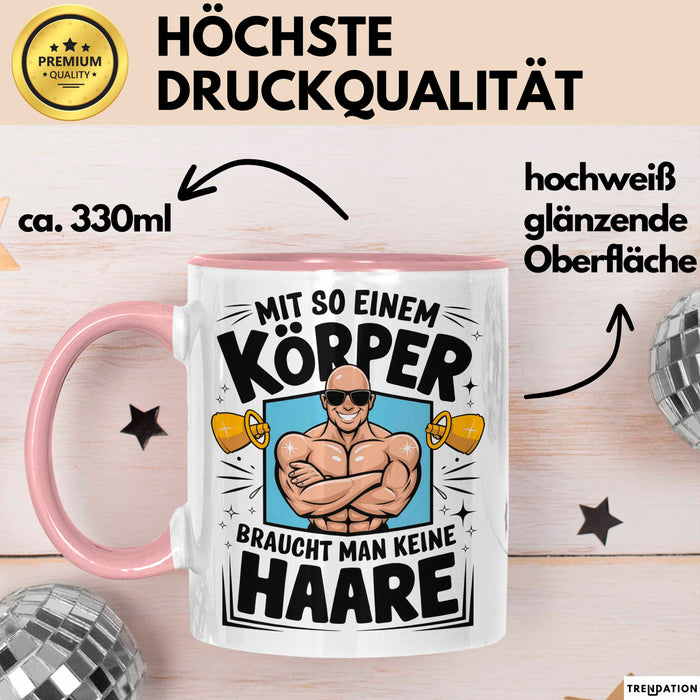 Glatzkopf Männer Tasse Geschenkidee Du Brauchst Keine Haare Rosa Trendation