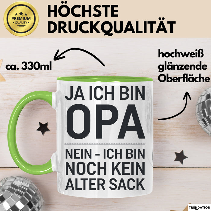 Opa Tasse Geschenk Ja Ich Bin Opa Aber Kein Alter Mann Geschenkidee Vatertag Grün Trendation