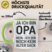 Opa Tasse Geschenk Ja Ich Bin Opa Aber Kein Alter Mann Geschenkidee Vatertag Grün Trendation