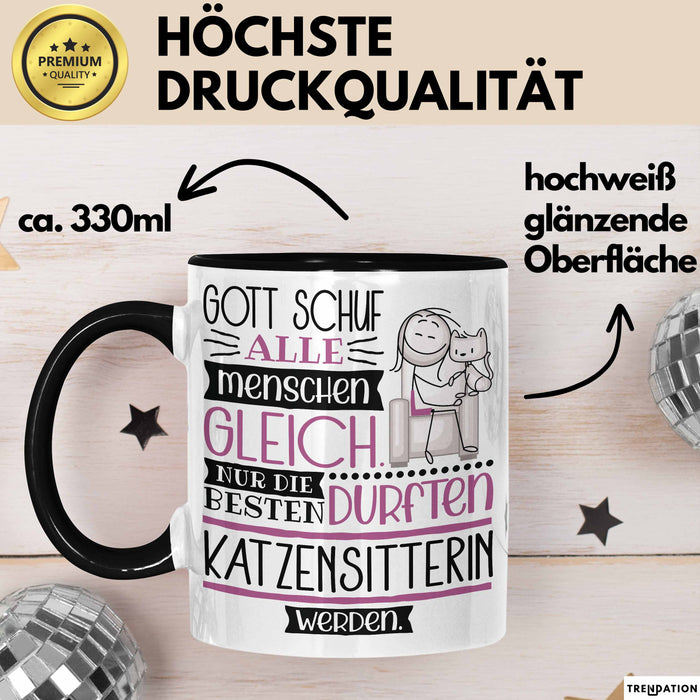 Katzensitterin Geschenk Becher Tasse Gott Schuf Alle Menschen Gleich Nur Die Besten Durfeten Katzensitterin Werden Geschenkidee Lustig Trendation