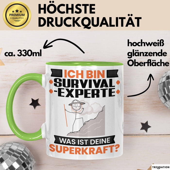Survival-Experte Tasse Geschenk für Survival-Experte Geburtstag Lustiger Spruch Kaffee-Becher Was Ist Deine Superkraft Grün Trendation