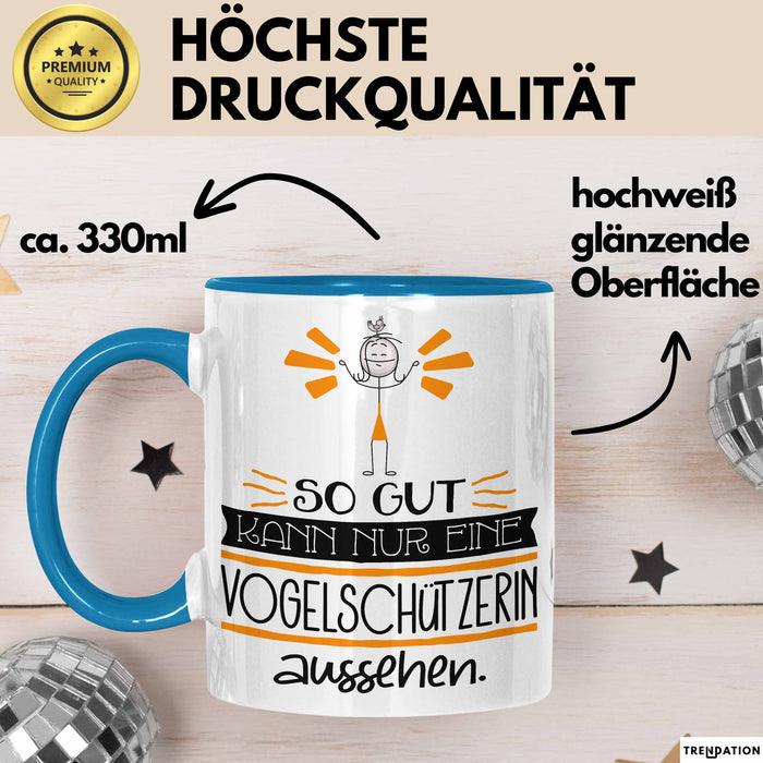 Vogelschützerin Geschenk Tasse So Gut Kann Nur Eine Vogelschützerin Aussehen Geschenkidee Geburtstag Weihnachten Lustig Blau Trendation