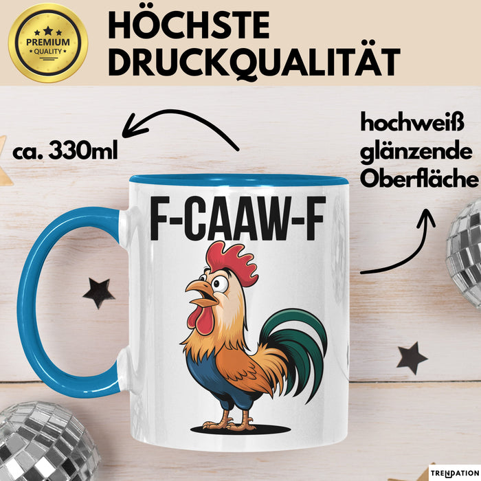 Hahn Tasse Geschenk F-Caaw-F Lustige Geschenkidee Vogel Bauernhof Blau Trendation
