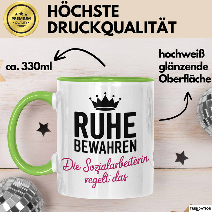 Sozialarbeiter Tasse Geschenk Lustige Geschenkidee Spruch Ruhe Bewahren Die Sozial Arbeiterin Regelt Das Grün Trendation