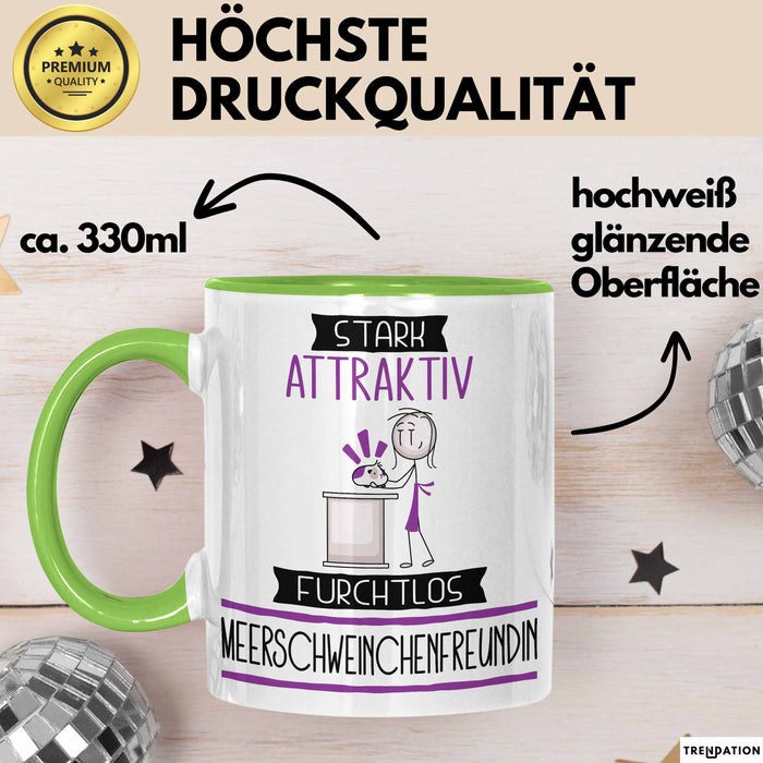 Meerschweinchenfreundin Tasse Geschenk Becher Stark Attraktiv Furchtlos Meerschweinchenfreundin Lustige Geschenkidee Grün Trendation