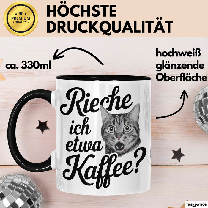 Kaffeeliebhaber Tasse Geschenk Lustige Geschenkidee Spruch Rieche Ich Etwa Kaffee Schwarz Trendation