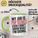 Job Tasse Geschenk My Job Is Top Secret Geschenkidee Lustig Beruf Grün Trendation