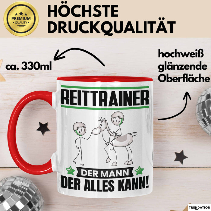 Reittrainer Tasse Geschenk für Reittrainer Der Mann Der Alles Kann Geschenkidee zum Geburtstag Rot Trendation