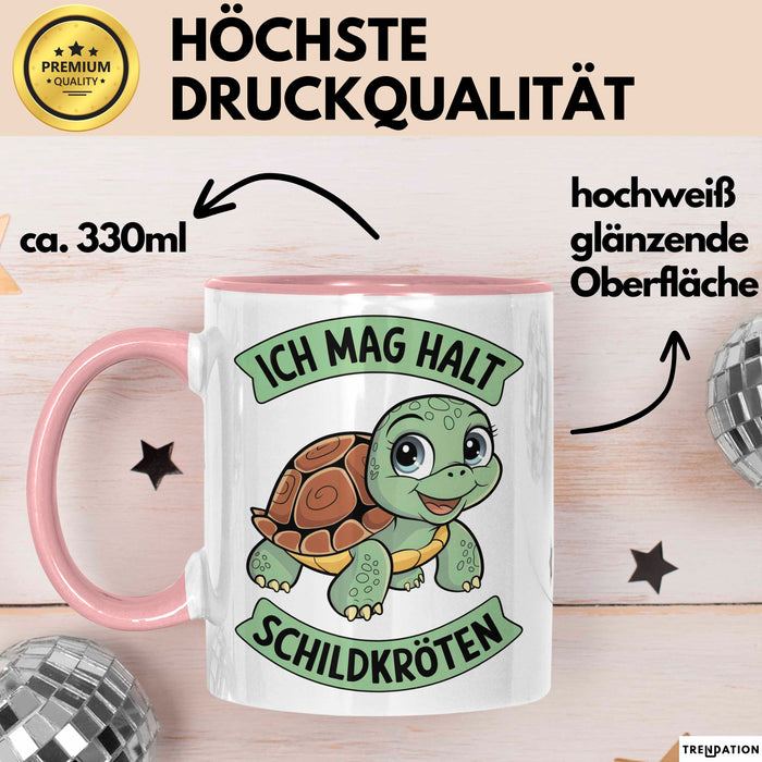 Schildkröte Tierliebhaber Tasse Geschenk Lustige Geschenkidee Spruch Ich Mag Halt Schildkröten Rosa Trendation