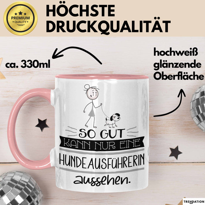 Hundeausführerin Geschenk Tasse So Gut Kann Nur Eine Hundeausführerin Aussehen Geschenkidee Geburtstag Weihnachten Lustig Rosa Trendation
