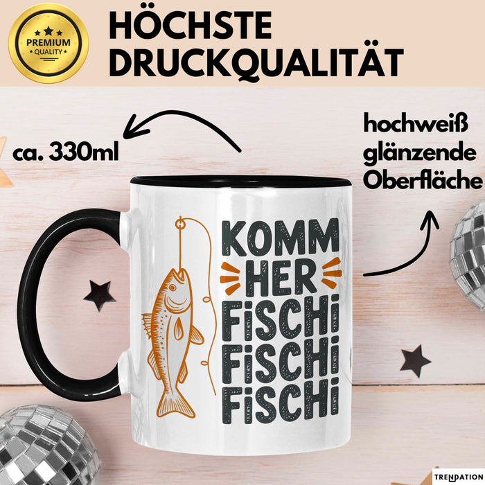Angelliebhaber Fischer Tasse Geschenk Lustige Geschenkidee Spruch Komm Her Fischi Fischi Fischi Trendation