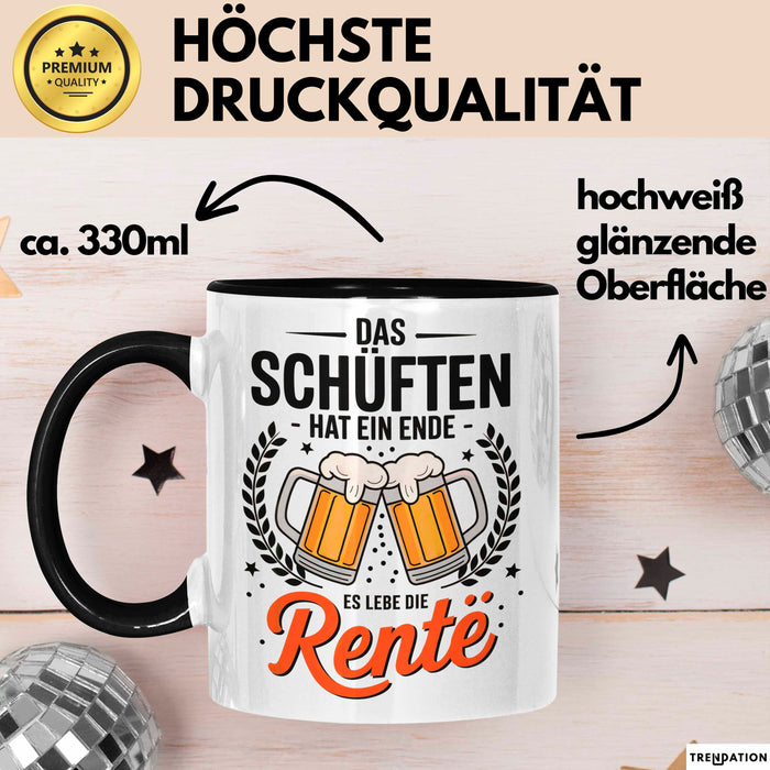 Rentner Pensionär Sarkasmus Tasse Geschenk Lustige Geschenkidee Spruch Das Schuften Hat Ein Ende Es Lebe Die Rente Trendation