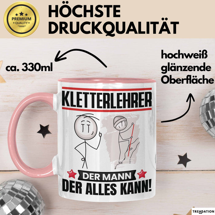 Kletterlehrer Tasse Geschenk für Kletterlehrer Der Mann Der Alles Kann Geschenkidee zum Geburtstag Rosa Trendation