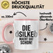 Silke Tasse Geschenk Die Silke Macht Dat Schon Geschenkidee Becher mit Name Rosa Trendation