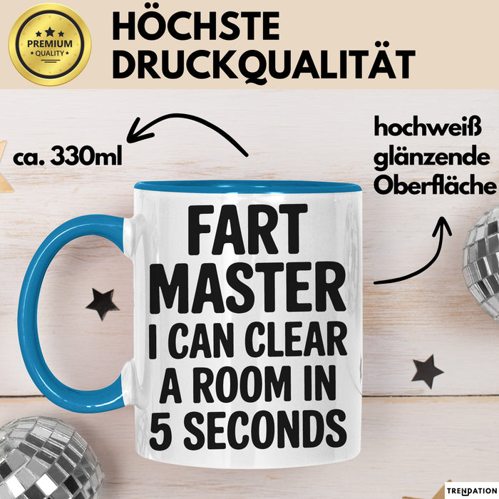 Furz Tasse Geschenk Fart Master I Can Clear A Room Geschenkidee Lustig Blau Trendation