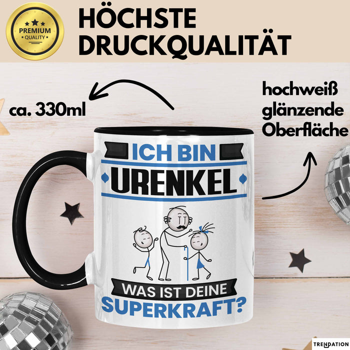 Urenkel Tasse Geschenk für Urenkel Geburtstag Lustiger Spruch Kaffee-Becher Was Ist Deine Superkraft Schwarz Trendation