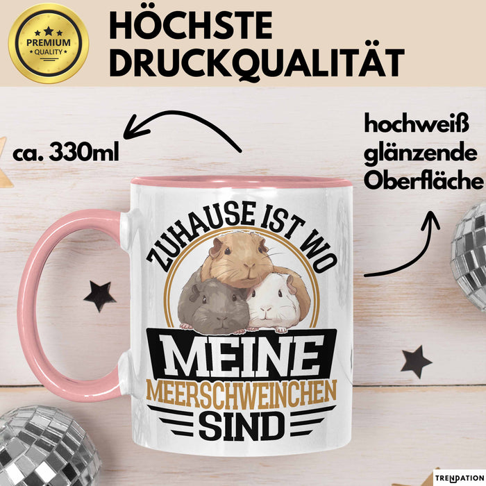 Meerschweinchen Geschenk Tasse Spruch Meerschweinchen-Besitzerin Geschenkidee Kaffee-Becher Rosa Trendation