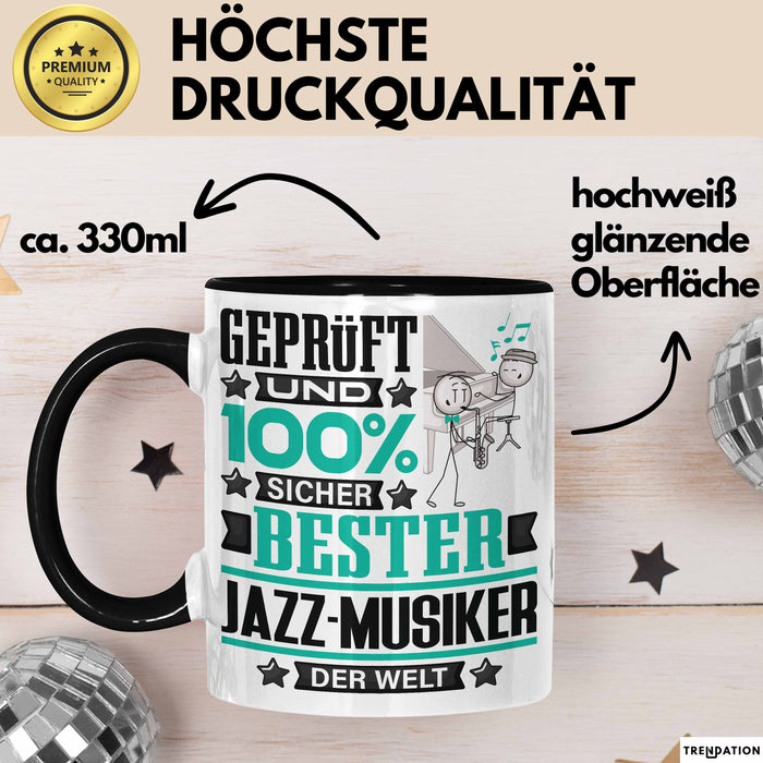 Jazz-Musiker Geschenk Lustiger Spruch für Jazz-Musiker Geschenkidee Bester Jazz-Musiker Der Welt Schwarz Trendation