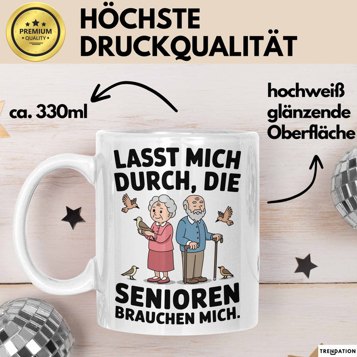 Krankenschwester Pflege Betreuung Tasse Geschenk Lustige Geschenkidee Spruch Lasst Mich Durch Die Senioren Brauchen Mich Weiß Trendation