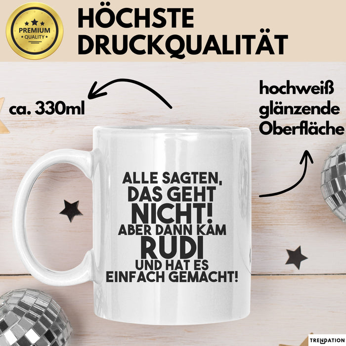 Rudi Tasse Alle Sagten Das Geht Nicht, Aber Dann Kam Rudi Geschenk