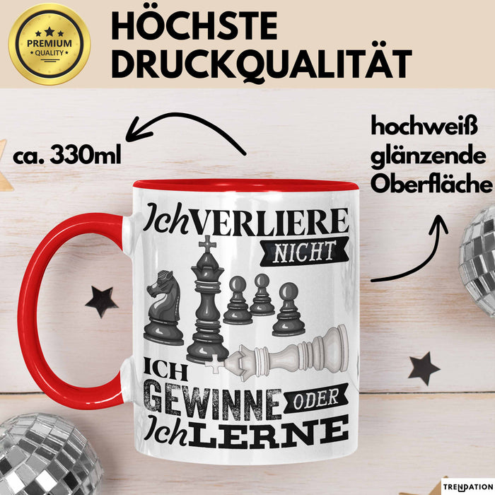 Schach Tasse Geschenk Ich Verliere Nicht Gewinnen Lernen Spruch Geschenkidee Rot Trendation