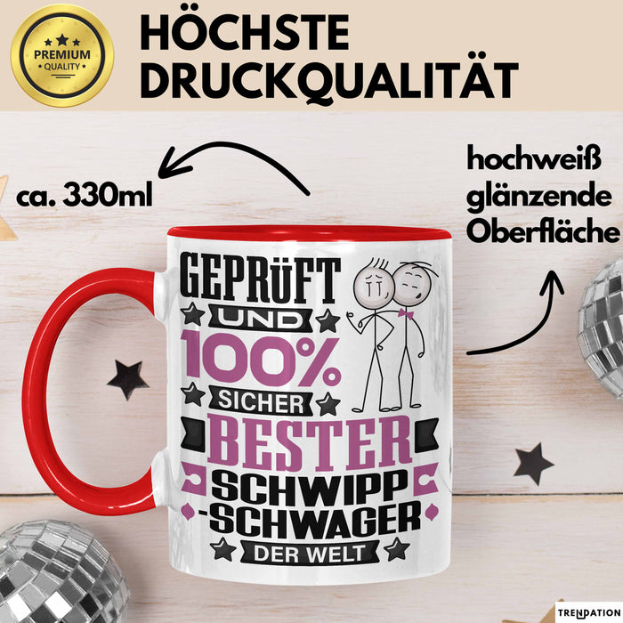 Schwippschwager Geschenk Lustiger Spruch für Schwippschwager Geschenkidee Bester Schwippschwager Der Welt Rot Trendation