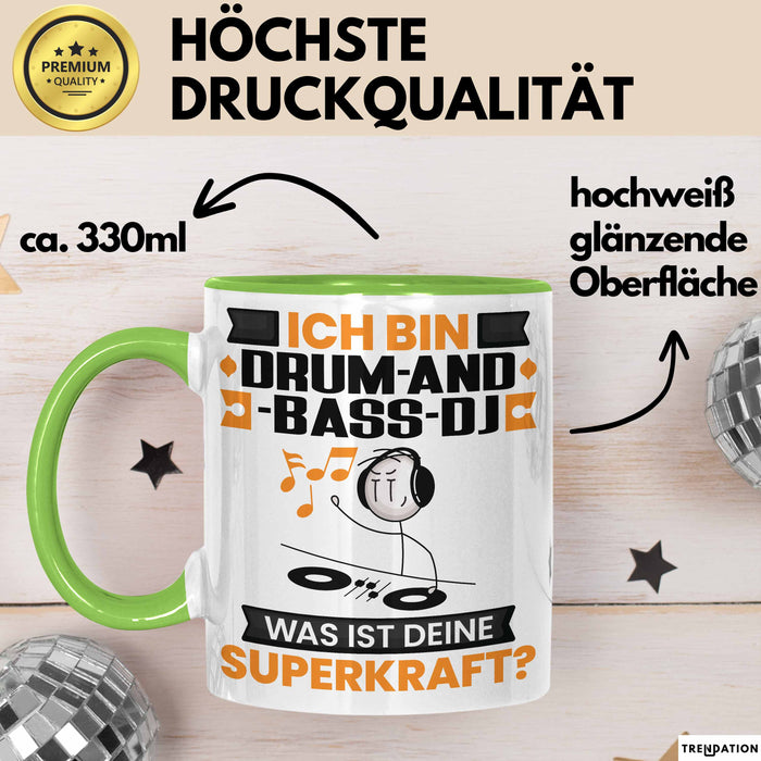Drum-and-Bass-DJ Tasse Geschenk für Drum-and-Bass-DJ Geburtstag Lustiger Spruch Kaffee-Becher Was Ist Deine Superkraft Grün Trendation