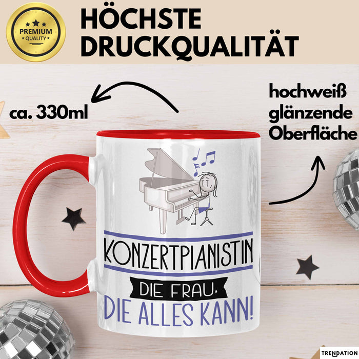 Konzertpianistin Geschenk Tasse Becher Die Frau Die Allen Kann Geschenkidee für eine Konzertpianistin Lustig Rot Trendation