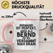Bernd Tasse Niemand Ist Perfekt, Aber Als Bernd Ist Er Verdammt Nah Dran Rosa Trendation