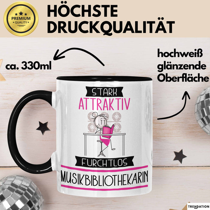 Musikbibliothekarin Tasse Geschenk Becher Stark Attraktiv Furchtlos Musikbibliothekarin Lustige Geschenkidee Trendation