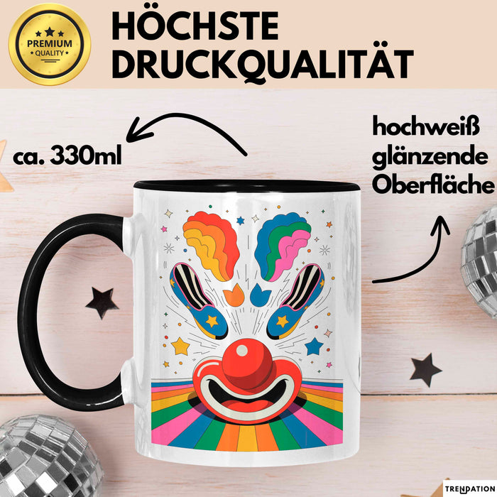 Clown Tasse Geschenk Lustige Geschenkidee Spruch Für Zirkus Humor Liebhaber Trendation