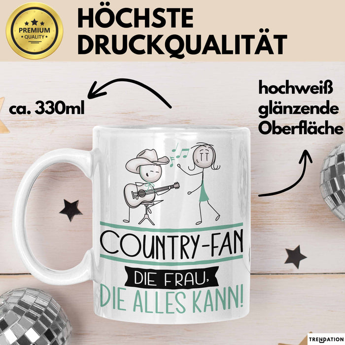 Country-Fan Geschenk Tasse Becher Die Frau Die Allen Kann Geschenkidee für eine Country-Fan Lustig Weiß Trendation