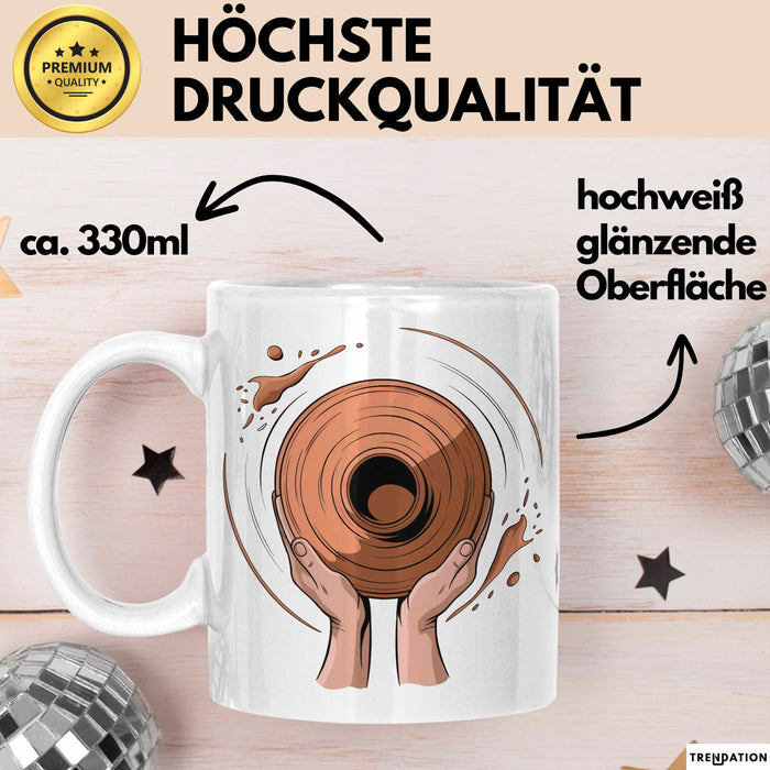 Töpfer Künstler Tasse Geschenk Lustige Geschenkidee Spruch Für Ton Kreative Weiß Trendation